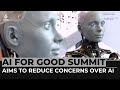 AI for good: UN summit aims to reduce concerns over AI