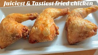 Juiciest and Tastiest Fried Chicken leg quarters / Simple Fried Chicken recipe and delicious