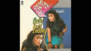 HETTY KOES ENDANG - DEMI CINTA NIE YEEE