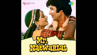 Mr.Natwarlal 1979 (Full Album/Soundtrack Version)HQ
