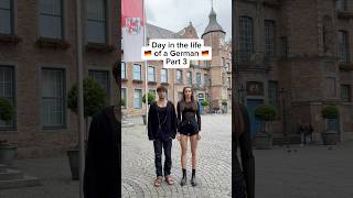 Day in the life of a German part 3