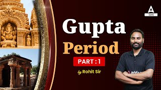Punjab Police, PSSSB Clerk, VDO, Excise Inspector, Patwari 2023 | History | Gupta Period