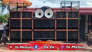 [Ya Mashup 🔰 អូនរាំឡូយ ចង្វាក់រាំដើរ DeeJayz SORN (HipHop) 2024