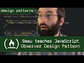 Observer Design Pattern - Beau teaches JavaScript