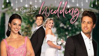 Save the Wedding | Full Movie