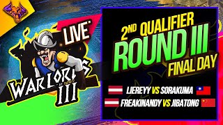 WARLORDS  3 QUALIFIER TWO - Liereyy vs Sora Kuma | Andy vs Jibatong Round 3