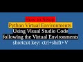 How to Setup Python Virtual Environments in Visual Studio Code (Linux/ Ubuntu 20.04)