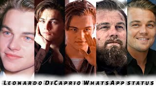 Leonardo DiCaprio WhatsApp status | Leonardo DiCaprio Titanic status | Leonardo Inception status