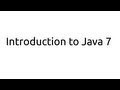 Introduction to Java 7 - Installing JDK/Eclipse