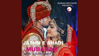 Jashn E Shadi Mubarak