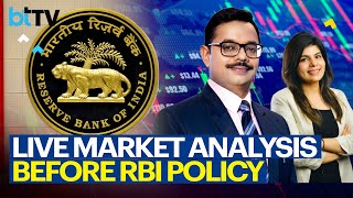 Top Stock Market Strategies Before RBI Policy Announcement With Shail Bhatnagar And Tanya Aneja
