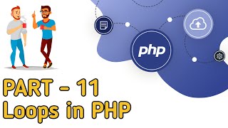 PHP full course || part - 11 || Loops in php || developer rezwan