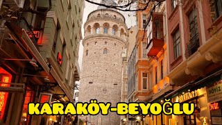 ISTANBUL, KARAKÖY AND BEYOĞLU STREET WALKING TOUR. KARAKÖY VE BEYOĞLU YÜRÜME TURU.  #galatatower