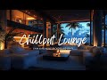 Relaxing Vibe Best Chill Lounge 2024 #2024Music #ChillVibes #LoungeHouse #Unwind #Chillout #MusicMix