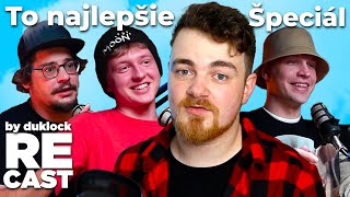 To najlepšie z RECAST