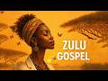 Gospel Zulu Amapiano Playlist 2026 🙏 | Spirit-Filled Worship, Blessings & Soulful Log Drums