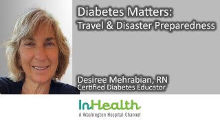 Diabetes Matters: Travel \u0026 Disaster Preparedness