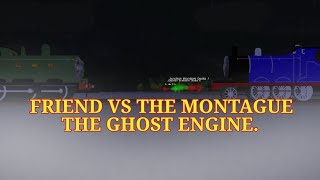 @bun__team4666 Vs The Montague The Ghost Engine.