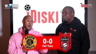 Kaizer Chiefs 0-0 Ts Galaxy | Ngcolisa Amehlo Ami Lomdlalo | Tso Vilakazi