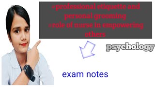 personal etiquette, personal grooming, role of nurse #psychology