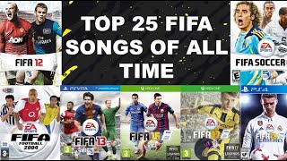 THE 25 BEST FIFA SONGS OF ALL TIME I FIFA 94-20