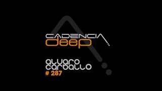 Cadencia deep #287 @ electricradio.co.uk