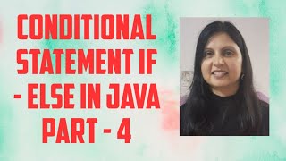 (Practical) Conditional Statement Programming | Part-4 | JAVA
