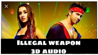 3d song Illegal weapon 2.0 by Jasmine sandlas & Garry sandhu | Street dancer 3D | 3d world