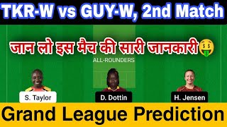 TKR-W vs GUY-W Dream11 Prediction, TKR-W vs GUY- Dream11 Team, guy-w vs tkr-w gl picks, playing11