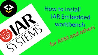 How to install IAR Embedded Workbench /step by step guide