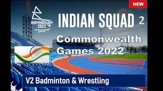 Commonwealth  Games 2022 Indian Squad #birmingham2022