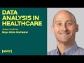 Director of Data & Analytics at Mayo Clinic Rochester teaches Data Analysis in Healthcare