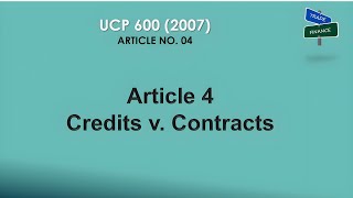 UCP 600 Article 4 Credit vs Contact #ucp600 #CDCS #Tradefinance