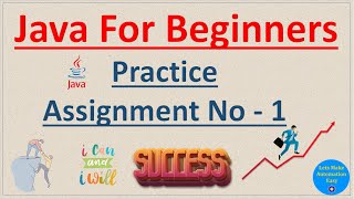 Java Assignments for Beginners (Assignment - 1) | Pradeep Nailwal