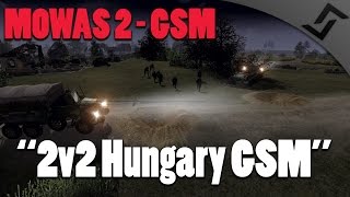 Men of War: Assault Squad 2 - 2v2 Hungary GSM - MOWAS 2 - Turan III OP