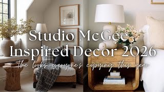 ✨This Is How Studio McGee–Inspired Decorating Trends Will Transform Homes in 2026