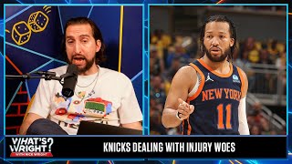 Knicks dealing with injury woes vs. Pacers, Are they still in the series? | What’s Wright?