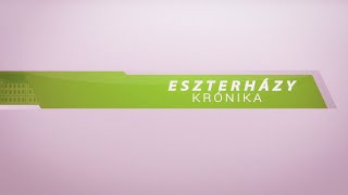 Eszterházy Krónika (2022.02.11)