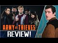 Army of Thieves (2021) Netflix Movie Review