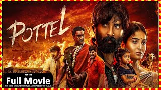 POTTEL| 2024 Telugu New Movies | ANANYA NAGALLA || AJAY || THIS IS NOT FULL MOVIE ||