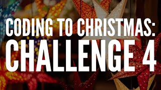 Coding to Christmas – Python - Challenge 4