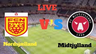 Nordsjælland vs Midtjylland  live stream live match today football