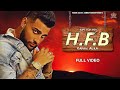 Karan Aujla - HFB (Full Video) | New Punjabi Song 2024 | Karan Aujla New Song