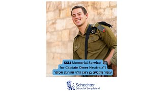 SSLI Memorial Service Honoring Omer Neutra Z\