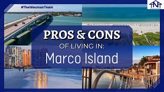 Pros and Cons of Living in Marco Islands