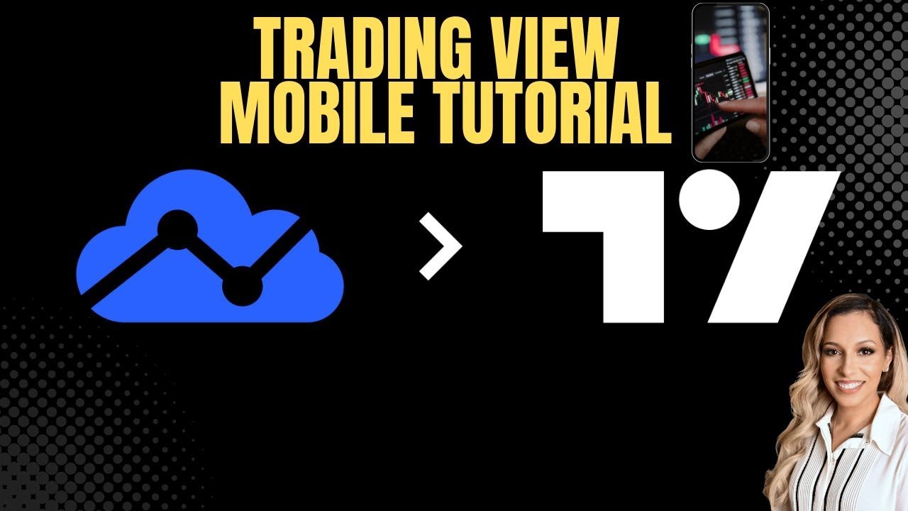 Tradingview Mobile Tutorial Youtube