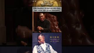 Kirk Franklin on bad record deal: They took 100% of my publishing