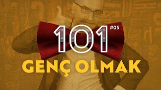 Genç Olmak 101 - Emrah Safa Gürkan