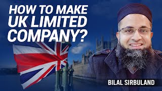 How To Make UK Limited Company? | یو کے لمیٹڈ کمپنی کیسے بنائیں | UK Company Registration