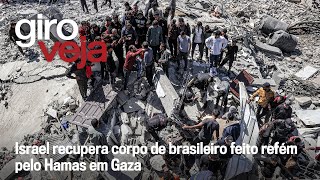 Brasileiro morto pelo Hamas e previsão de piora no RS | Giro VEJA
